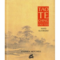 TAO TE CHING- LAO TZU (TEXTO ILUSTRADO)